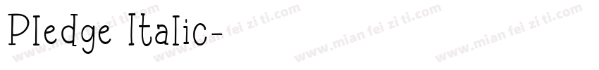 Pledge Italic字体转换